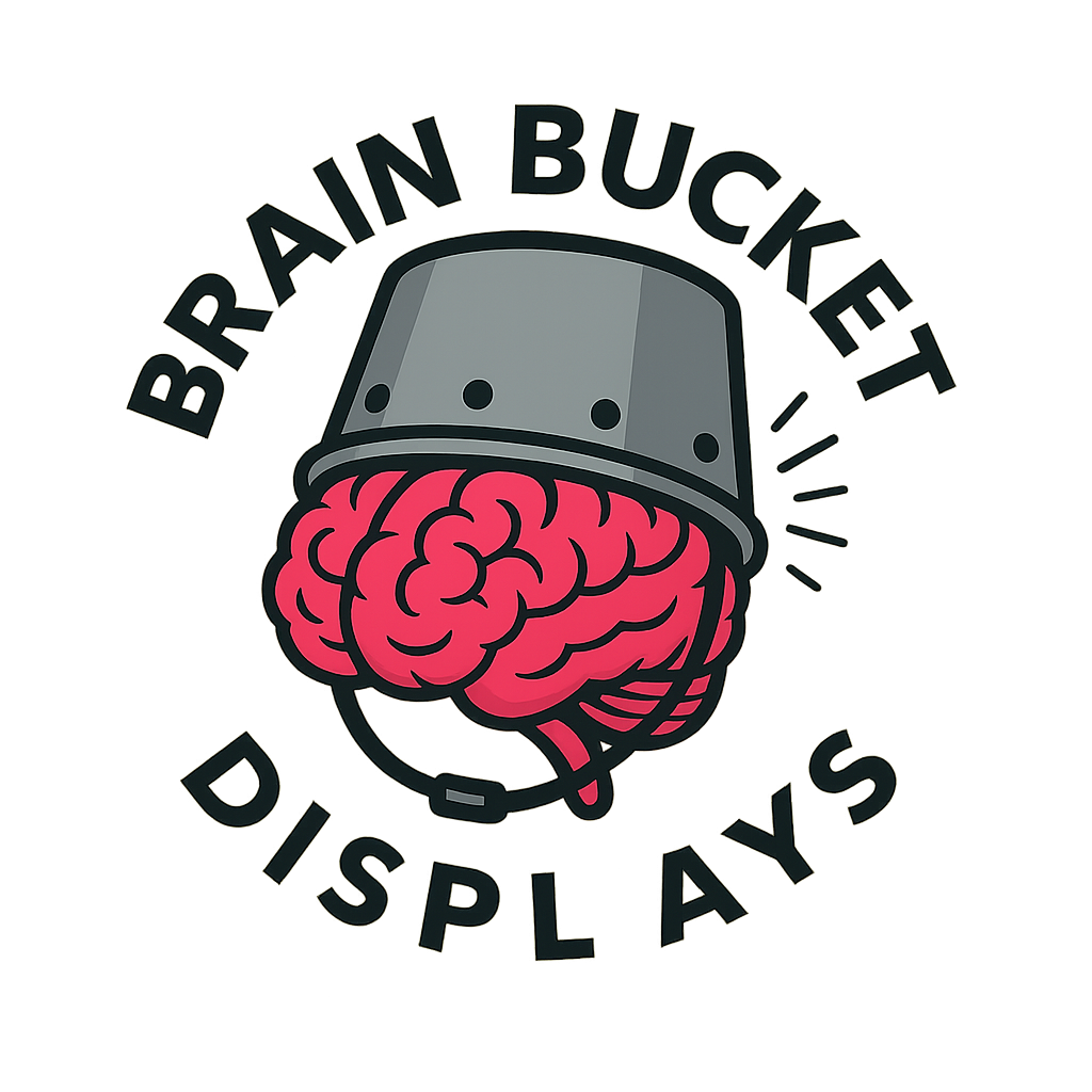 Brain Bucket Displays
